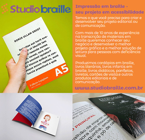 Studio Braille • Impressão em braille - seu projeto em acessibilidade. Temos o que você precisa para criar e desenvolver seu projeto editorial ou de comunicação. Com mais de 10 anos de experiência na transcrição de materiais em braille queremos conhecer seu negócio e desenvolver o melhor projeto gráfico e a melhor solução de leitura para pessoas com deficiência visual. Produzimos cardápios em braille, livros literários, livros infantis em braille, livros didáticos, panfletos, livretos, cartões de visita.e outros produtos editoriais e de comunicação.