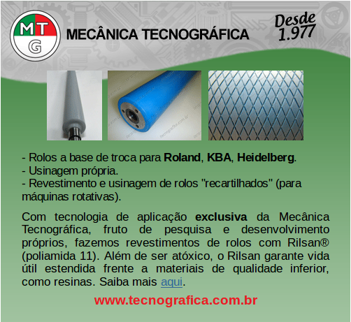 Mecânica Tecnográfica. Rolos a base de troca para Roland, KBA, Heidelberg; Usinagem própria; Revestimento e usinagem de rolos recartilhados (para máquinas rotativas). Com tecnologia de aplicação exclusiva da Mecânica Tecnográfica, fruto de pesquisa e desenvolvimento próprios, fazemos revestimentos de rolos com Rilsan® (poliamida 11). Além de ser atóxico, o Rilsan garante vida útil estendida frente à materiais de qualidade inferior, como resinas. Saiba mais aqui. www.tecnografica.com.br