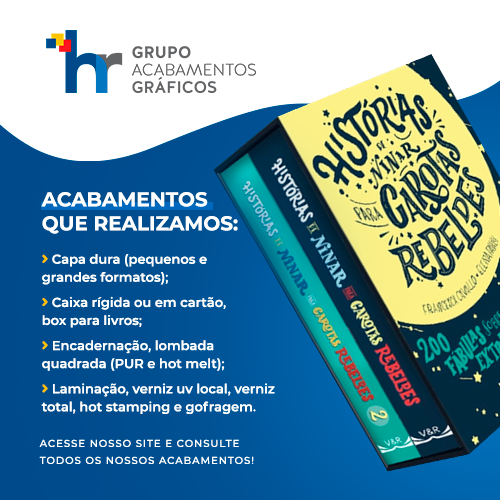 HR Acabamentos Gráficos: Acabamentos que realizamos: capa dura (pequenos e grandes formatos); caixa rígida ou em cartão, box para livros; encadernação, lombada quadrada (PUR e Hot Melt); laminação, verniz UV local, e verniz total, hot stamping e gofragem.