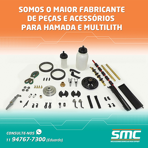 SMC Molhadores • Somos o maior fabricante de de peças e acessórios para Hamada e Multilith