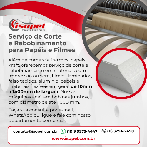 Isopel | Além de comercializarmos, papéis kraft, oferecemos serviço de corte e rebobinamento em materiais com impressão ou sem, filmes, laminados, falso tecidos, alumínio, papéis e materiais flexíveis em geral de 10mm a 1400mm de largura. Nossas máquinas aceitam bobinas jumbos, com diâmetro de até 1.200 mm.