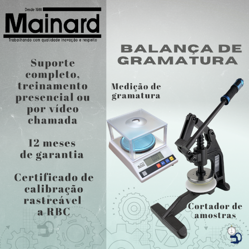 Precisão na medição de gramatura é com a Mainard! Compre o kit com balança digital e cortador. Inclui suporte, treinamento presencial/online e garantia de 1 ano. Desde 1988 entregando equipamentos para controle de qualidade relacionados a: dureza, espessura e gramatura. Atualmente somos o principal fabricante brasileiro desses equipamentos, também oferecemos assistência técnica e treinamentos.