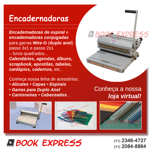 Book Express: Encadernadoras de espiral e encadernadoras conjugadas para garras Wire-O (duplo anel) passo 3x1 e passo 2x1 – furos quadrados... Calendários, agendas, álbuns, scrapbook, apostilas, tabelas, cardápios, cadernos, etc... Conheça nossa linha de acessórios: • Alicates • Capas • Espirais • Garras para Duplo Anel • Cantoneiras • Cabeceados... Conheça a nossa loja virtual!