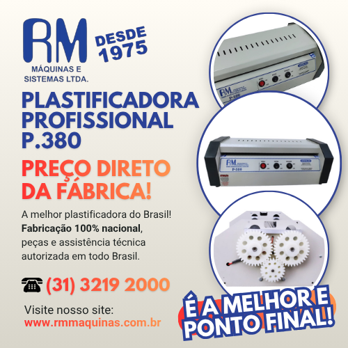Plastificadora Profissional P.380 | Preço direto da fábrica! A melhor plastificadora do Brasil! Fabricação 100% nacional, peças e assistência técnica autorizada em todo Brasil.