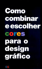 Teoria das Cores no Design Gráfico - GRÁFICA CARTEX