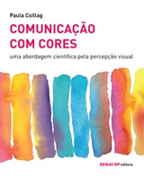 Teoria das Cores no Design Gráfico - GRÁFICA CARTEX